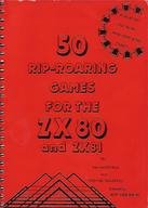 50Rip-RoaringGamesForTheZX80AndZX81_1stEdition.jpg